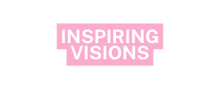 Inspiring Visions